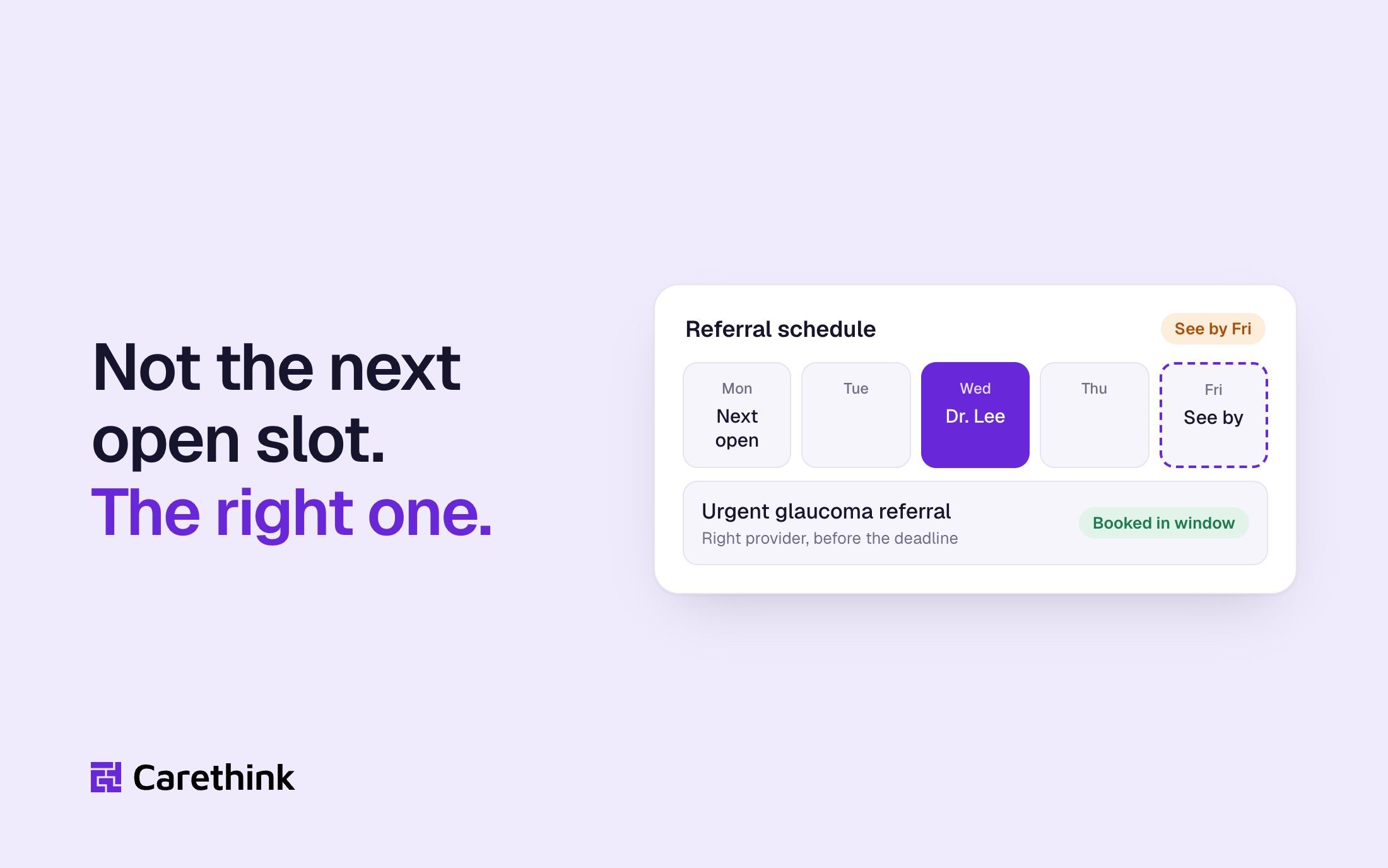 Graphic: a referral's schedule-by date, with the right provider's slot booked inside the window